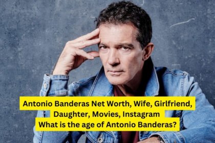Antonio Banderas Net Worth, Wife, Girlfriend, Daughter, Movies, Instagram | What is the age of Antonio Banderas?